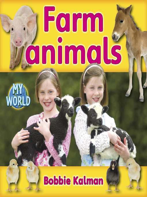 Title details for Farm Animals by Bobbie Kalman - Wait list